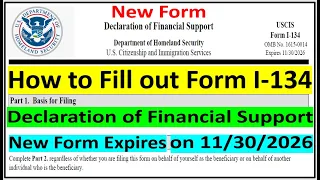 New I-134 || How to Fill out Form I -134, Declaration of Financial Support | for k ,B, F and M Visas