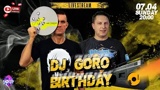 DJ GORO B-DAY ★ DJ GRZECH ★ CLASSIC TRANCE ★ HANDS UP ★ LIVESTREAM ★VINYL MIX