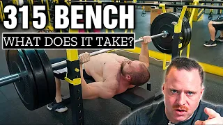 Why You'll Never Bench 315