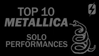 TOP 10 METALLICA SOLOS