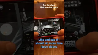 Bus Simulator Ultimate Timelapse