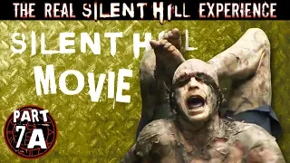 TRSHE Part 7A - Silent Hill Movie