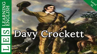 Learn English Through Story 🔥 Subtitle: Davy Crockett (level 1)