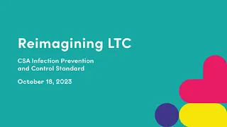 CSA Infection Prevention and Control Standard | Reimagining Long-Term Care