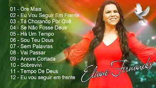 Eliane Fernandes  -  DVD Valeu a Pena Esperar CD Completo 2024  -  A Glória da Segunda Casa,Ore Mais