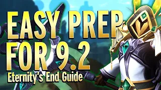 7 Tips To Prepare For Patch 9.2: Eternity's End - Quick Guide