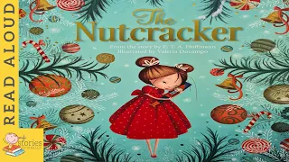 The Nutcracker | READ ALOUD | Storytime for kids