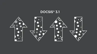 Understanding the difference between DOCSIS 3.0 & 3.1