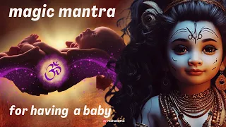 MANTRA FOR HAVING A BABY ❯ LISTEN TO 3 TIMES A DAY! ❯ LORD SHIVA and GANESHA MANTRA