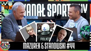 MAZUREK I STANOWSKI #44 - GRAŻYNA KULCZYK, POLICJA I PODATKI SASINA