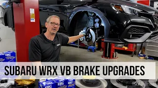 Subaru WRX VB Brake Upgrades: Calipers, Rotors and Pads