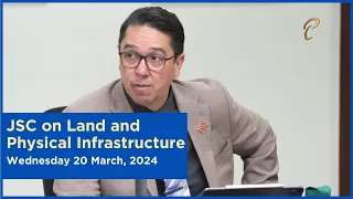 30th Public Meeting - JSC Land and Physical Infrastructure - March 20, 2024 - Highway Saga