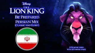 The Lion King (2019) | Be Prepared {Persian Mix} (Classic/Glory)