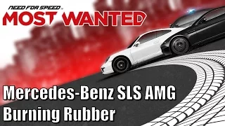 Need for Speed Most Wanted - Mercedes-Benz SLS AMG - Burning Rubber