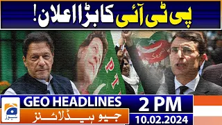 Geo News Headlines 2 PM | PTI's big announcement | 10 February 2024