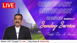 Centenary Methodist Telugu Church Sunday Worship Service Aug8th 2021