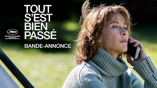 TOUT S'EST BIEN PASSÉ - Bande-annonce