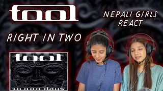 TOOL REACTION | RIGHT IN TWO REACTION | NEPALI GIRLS REACT