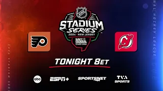 Flyers, Devils Clash at MetLife TONIGHT at 8PM | 2024 NHL Stadium Series