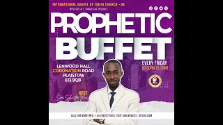 PROPHETIC BUFFET - God Will Watch Over You (03/05/24)