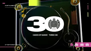 30th Birthday Album Mini-Mix | Ministry of Sound