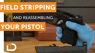 Daily Defense 2-45: Field Stripping & Reassembling Your Pistol