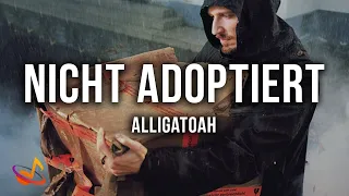 Alligatoah - Nicht adoptiert [Lyrics]