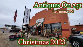 Christmas 2023 At Antiques On 231 - Lebanon, TN