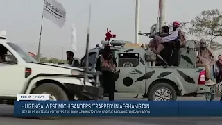 Huizenga: West Michiganders 'trapped' in Afghanistan