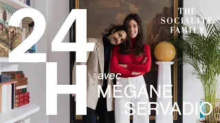 24H avec la décoratrice Mégane Servadio