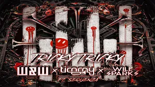 W&W x Timmy Trumpet & Will Sparks Ft. Sequenza - Tricky Tricky (Extended Mix)