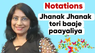 #669 | Jhanak Jhanak tori baaje paayaliya | NOTATIONS | Teentaal | Raag Darbari Kanada