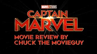 Captain Marvel Movie Review by Chuck the Movieguy