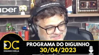 Programa do Diguinho - 30/04/2023