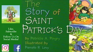 🍀🌈The Story of Saint Patrick's Day - Read Aloud