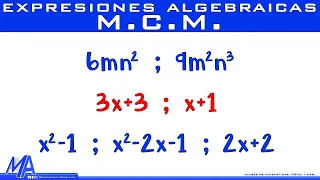 Mínimo Común Múltiplo de expresiones algebraicas