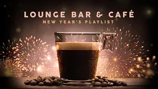 New Year's Playlist 2023 - Lounge Bar & Café