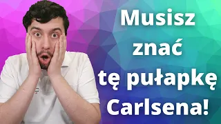 Musisz znać tę pułapkę Carlsena! Partia Hiszpańska dla czarnego w 15 minut!