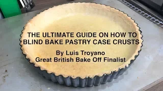 The ultimate how to blind bake pastry case crust from a bake off finalist