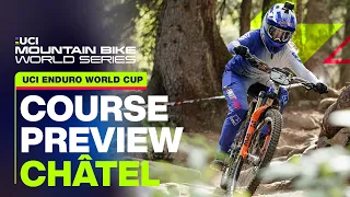 Course Preview Châtel UCI Enduro World Cup | UCI Mountain Bike World Series