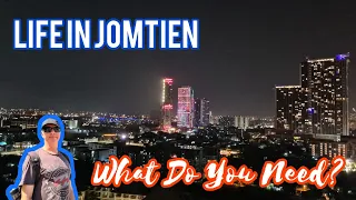 Life in Jomtien I A look at where important services are amoung other things.