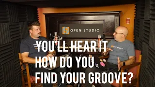 How Do You Find Your Groove? - Peter Martin and Adam Maness | You'll Hear It S2E22