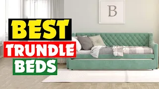 Top 10 Best Trundle Beds of 2024