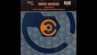 Mrs Wood  -  Joanna (Tony De Vit V2  Mix)