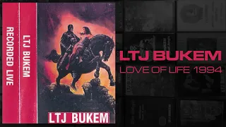 LTJ Bukem - Love Of Life 1994