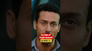 Return Of Tiger Shroff In War 2? #shorts No.27