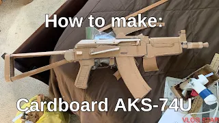 How to make: Cardboard AKS-74U