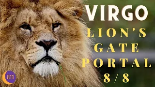 🌟VIRGO🌟🦁 LION'S GATE PORTAL 8/8 Tarot card reading / Tarot prediction August 2020