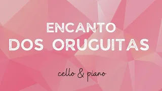 Dos Oruguitas from ENCANTO by Lin-Manuel Miranda - Cello & Piano