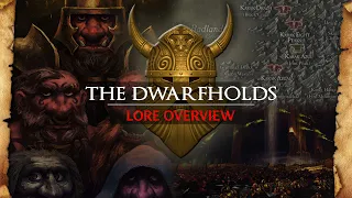 WARHAMMER FANTASY LORE: THE DWARF STRONGHOLDS  - Total War: Warhammer 2